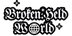 BrokenHeldWorld - Home